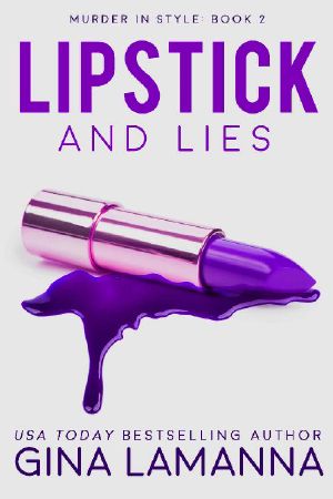 [Murder In Style 02] • Lipstick and Lies